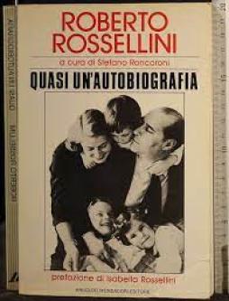 Quasi_Un`autobiografia_-Rossellini_Roberto